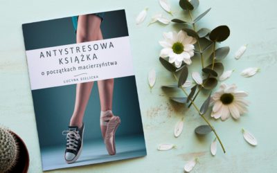 Książka dla matki debiutującej – pobierz fragment relaksującej lektury dla młodej mamy